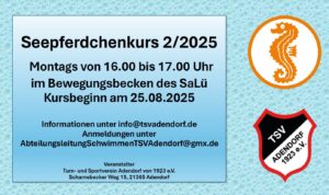 Neuer Seepferdchenkurs 2/2025 @ TSV Adendorf | Lüneburg | Niedersachsen | Deutschland